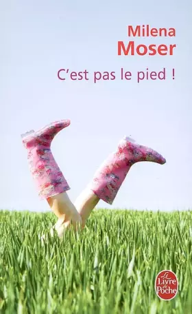 Couverture du produit · C'est pas le pied !