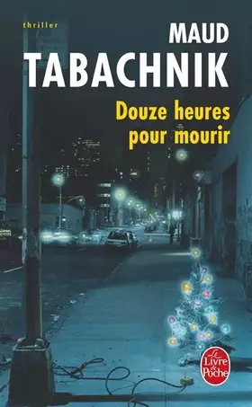 Couverture du produit · Douze heures pour mourir
