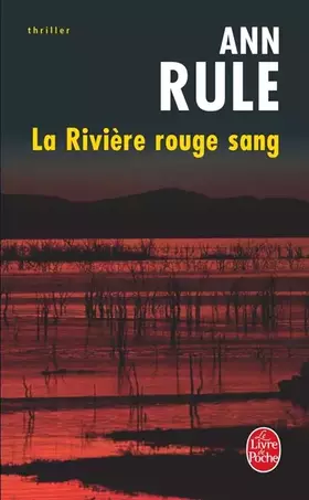 Couverture du produit · La Rivière rouge sang
