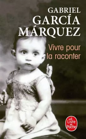 Couverture du produit · Vivre pour la raconter
