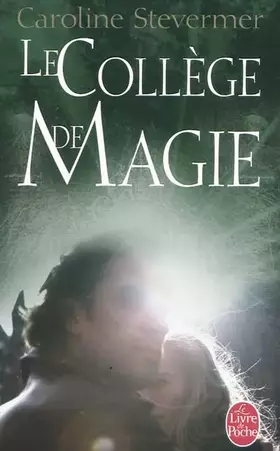 Couverture du produit · Le Collège de magie