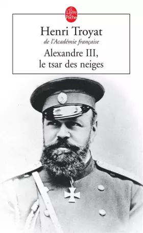Couverture du produit · Alexandre III : Le Tsar des neiges