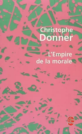 Couverture du produit · L'Empire de la morale
