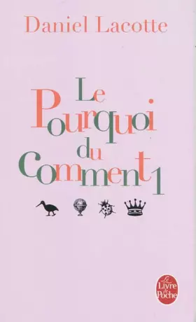 Couverture du produit · Le Pourquoi du comment