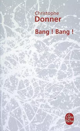 Couverture du produit · Bang ! Bang !
