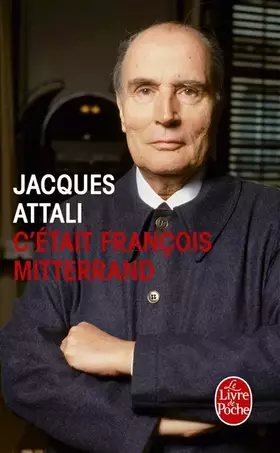 Couverture du produit · C'était François Mitterrand