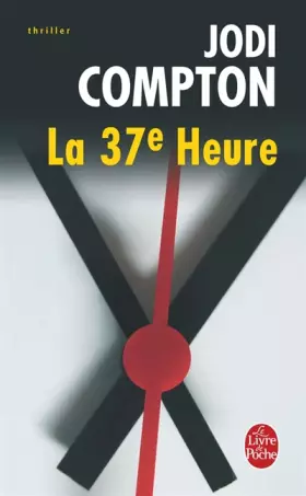 Couverture du produit · La 37ème heure