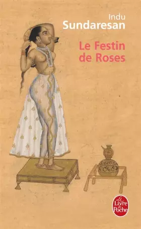 Couverture du produit · Le Festin des roses