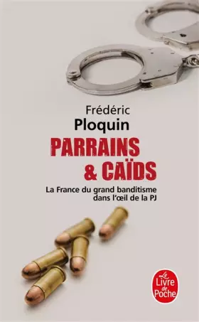 Couverture du produit · Parrains et caïds