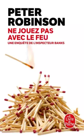 Couverture du produit · Ne jouez pas avec le feu