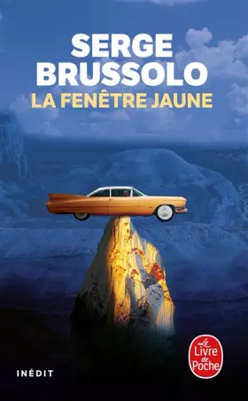 Couverture du produit · La Fenêtre jaune: Inédit