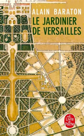 Couverture du produit · Le Jardinier de Versailles