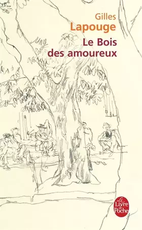 Couverture du produit · Le Bois des amoureux