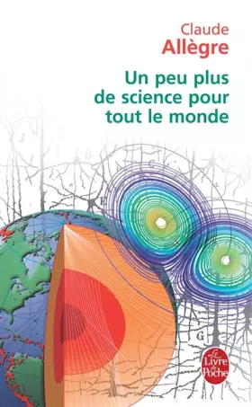 Couverture du produit · Un peu plus de science pour tout le monde