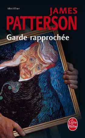 Couverture du produit · Garde rapprochée