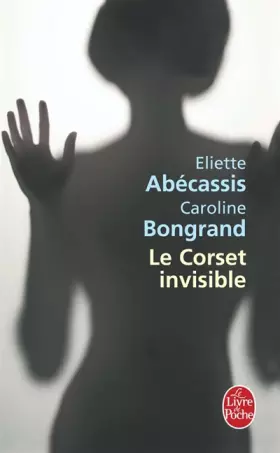 Couverture du produit · Le Corset invisible