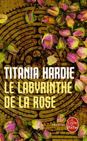 Couverture du produit · Le Labyrinthe de la rose