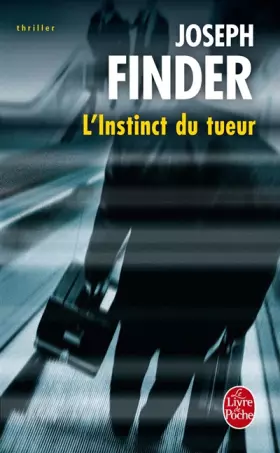 Couverture du produit · L'Instinct du tueur