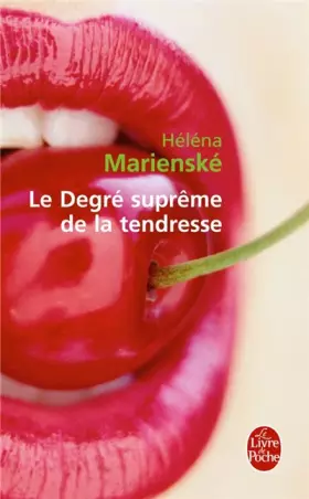 Couverture du produit · Le Degré suprême de la tendresse