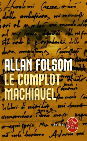 Couverture du produit · Le Complot Machiavel