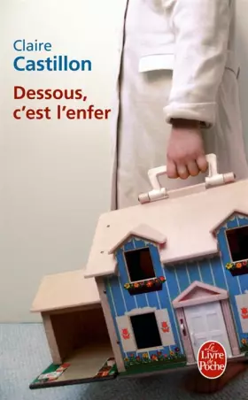 Couverture du produit · Dessous, c'est l'enfer