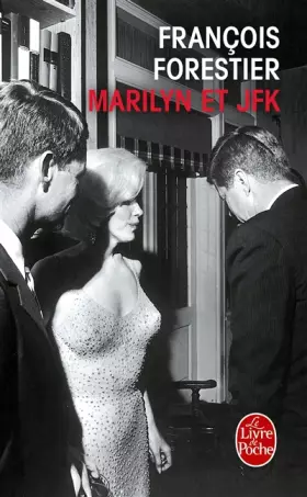 Couverture du produit · Marilyn et JFK