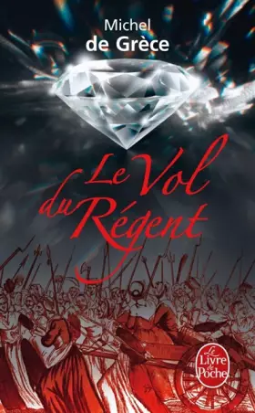 Couverture du produit · Le Vol du Régent