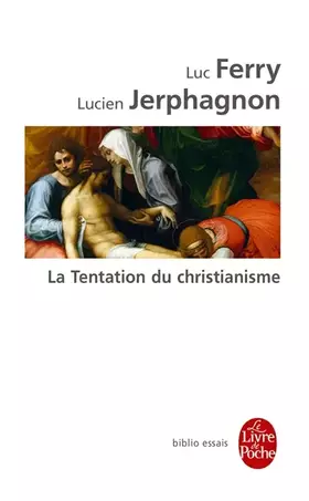 Couverture du produit · La Tentation du christianisme