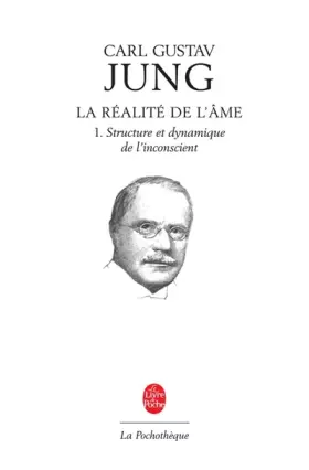 Couverture du produit · La réalité de l'âme : Tome 2, Structure et dynamique de l'inconscient