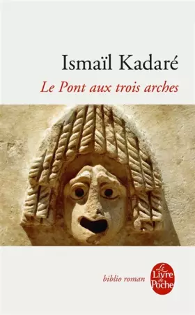 Couverture du produit · Le Pont aux trois arches