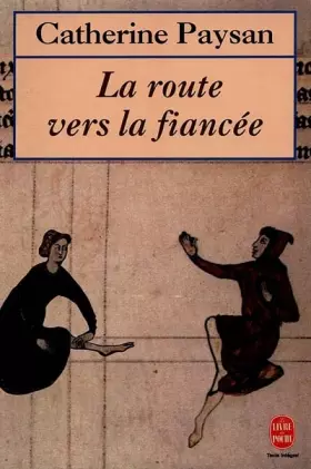 Couverture du produit · La Route vers la fiancée