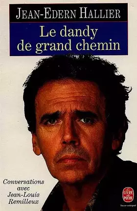 Couverture du produit · Le dandy de grand chemin