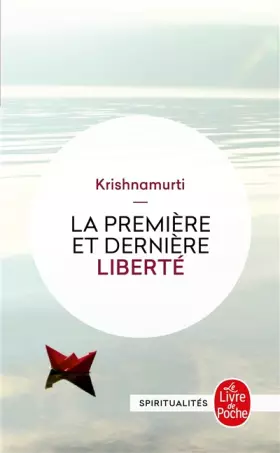 Couverture du produit · La Première et Dernière Liberté