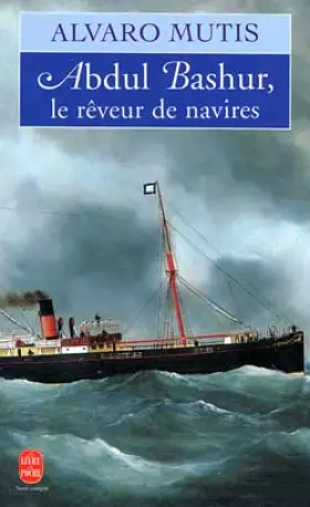 Couverture du produit · Abdul Bashur, le rêveur de navires