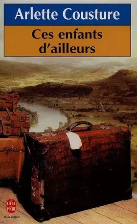 Couverture du produit · Ces enfants d'ailleurs