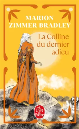 Couverture du produit · La Colline du dernier adieu