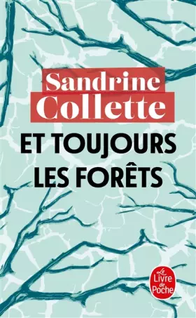 Couverture du produit · Et toujours les Forêts