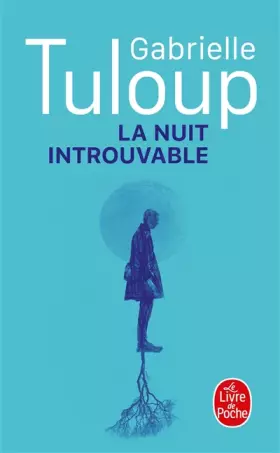 Couverture du produit · La Nuit introuvable