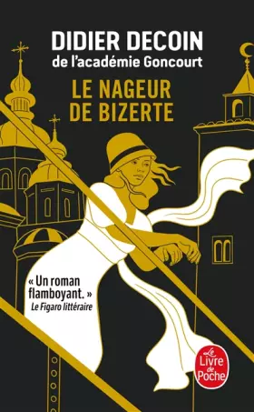 Couverture du produit · Le Nageur de Bizerte