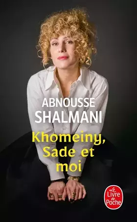 Couverture du produit · Khomeiny, Sade et moi