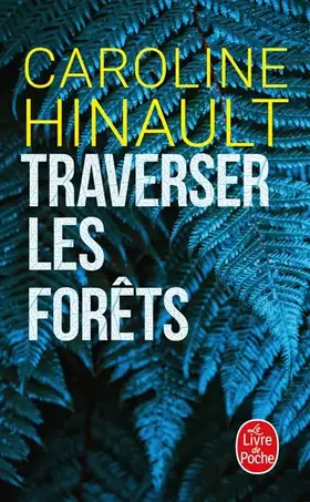 Couverture du produit · Traverser les forêts