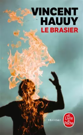 Couverture du produit · Le Brasier
