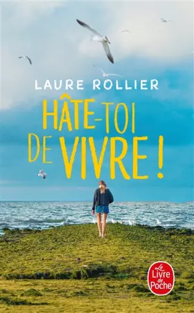 Couverture du produit · Hâte-toi de vivre !