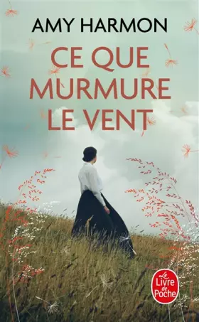 Couverture du produit · Ce que murmure le vent