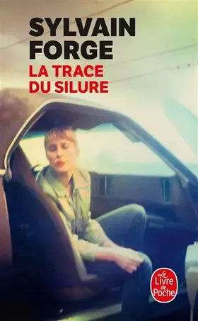 Couverture du produit · La Trace du silure
