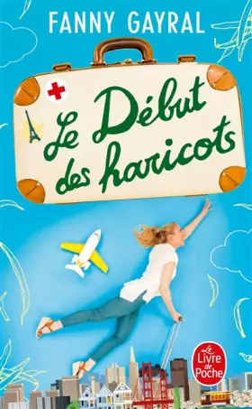 Couverture du produit · Le Début des haricots