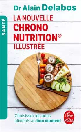 Couverture du produit · La nouvelle Chrono nutrition illustrée
