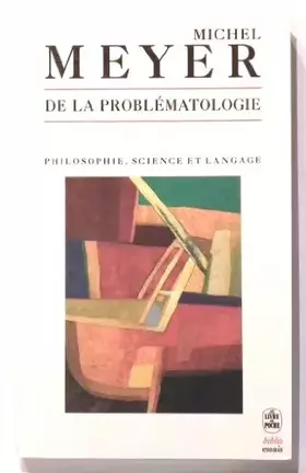 Couverture du produit · De la problématologie