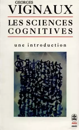 Couverture du produit · Les sciences cognitives : une introduction