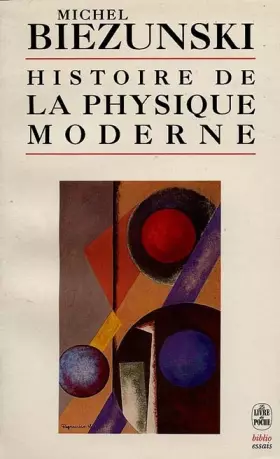 Couverture du produit · Histoire de la physique moderne